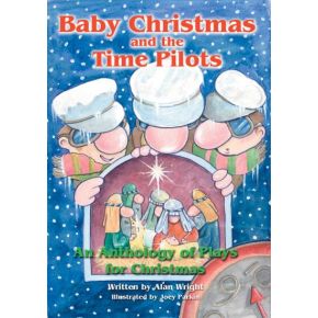 Baby Christmas and the Time Pilots