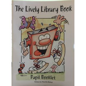 The Lively Library Book - Pupil Booklet 
